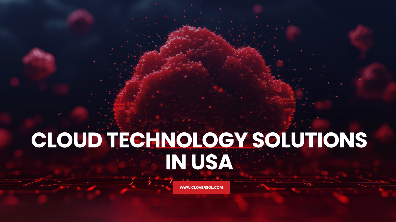 Cloud technology solutions in USA for scalable business growth